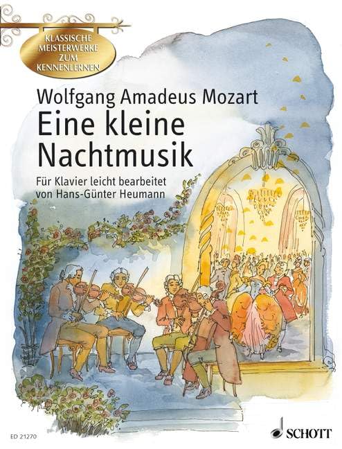 Eine kleine Nachtmusik: Serenade G-Dur. KV 525. Klavier. (Klassische Meisterwerke zum Kennenlernen) Education & Training