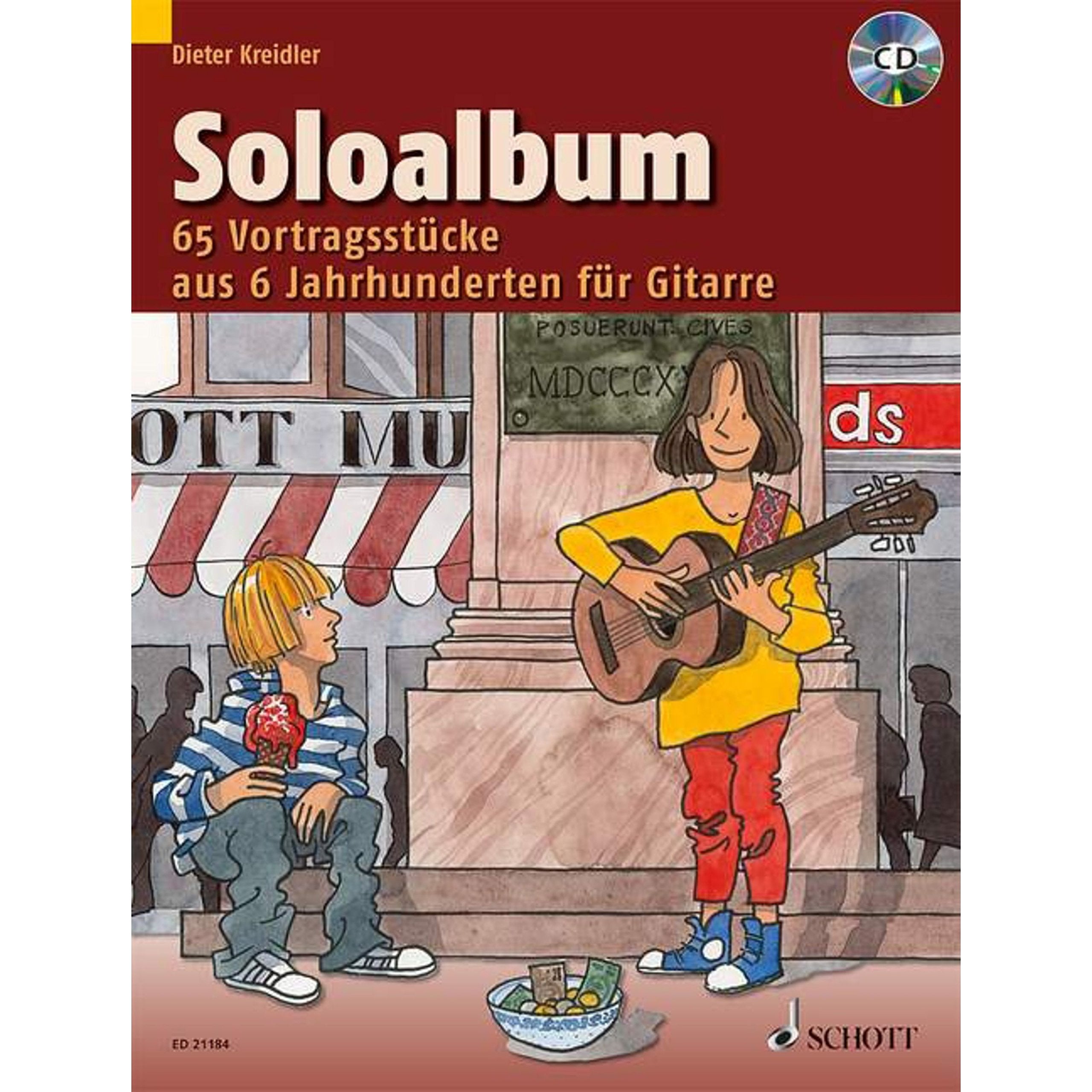 Soloalbum: 65 Vortragsstücke aus 6 Jahrhunderten. Gitarre. (Kreidler Gitarrenschule) Art & Literature