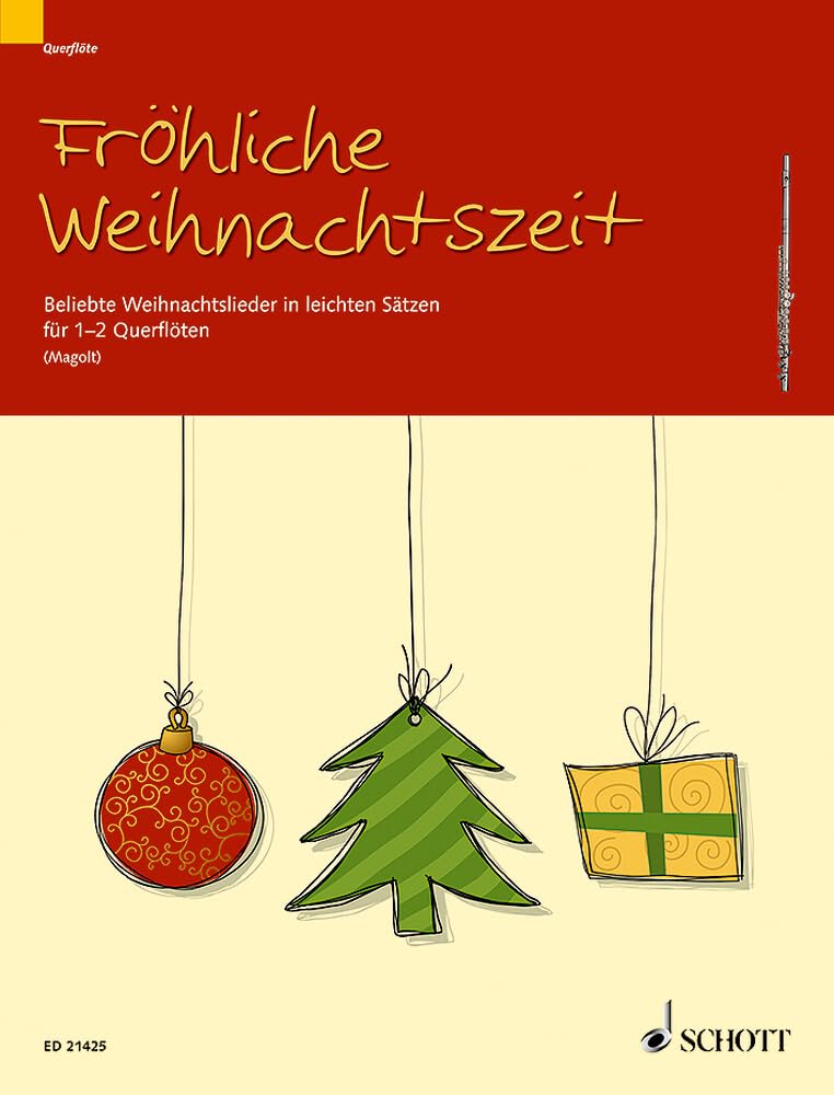 Fröhliche Weihnachtszeit: Beliebte Weihnachtslieder in leichten Sätzen. 1-2 Flöten. Sheet Music