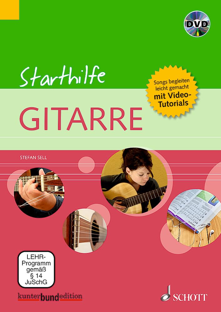 Starthilfe Gitarre: Songs begleiten - leicht gemacht + Video-Tutorials. Gitarre. (kunter-bund-edition) Sheet Music