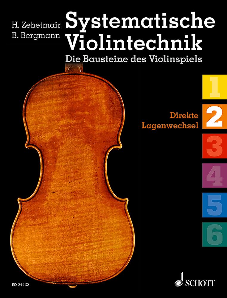 Systematische Violintechnik: Die Bausteine des Violinspiels. Band 2. Violine. Sheet Music