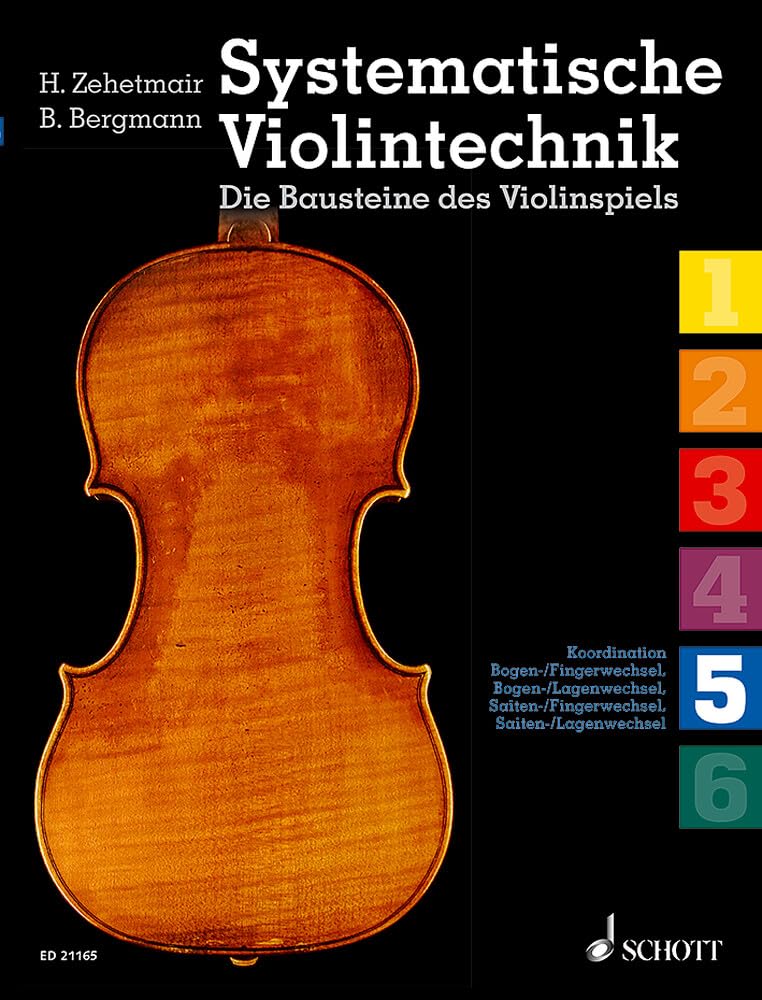 Systematische Violintechnik: Die Bausteine des Violinspiels. Band 5. Violine. Sheet Music