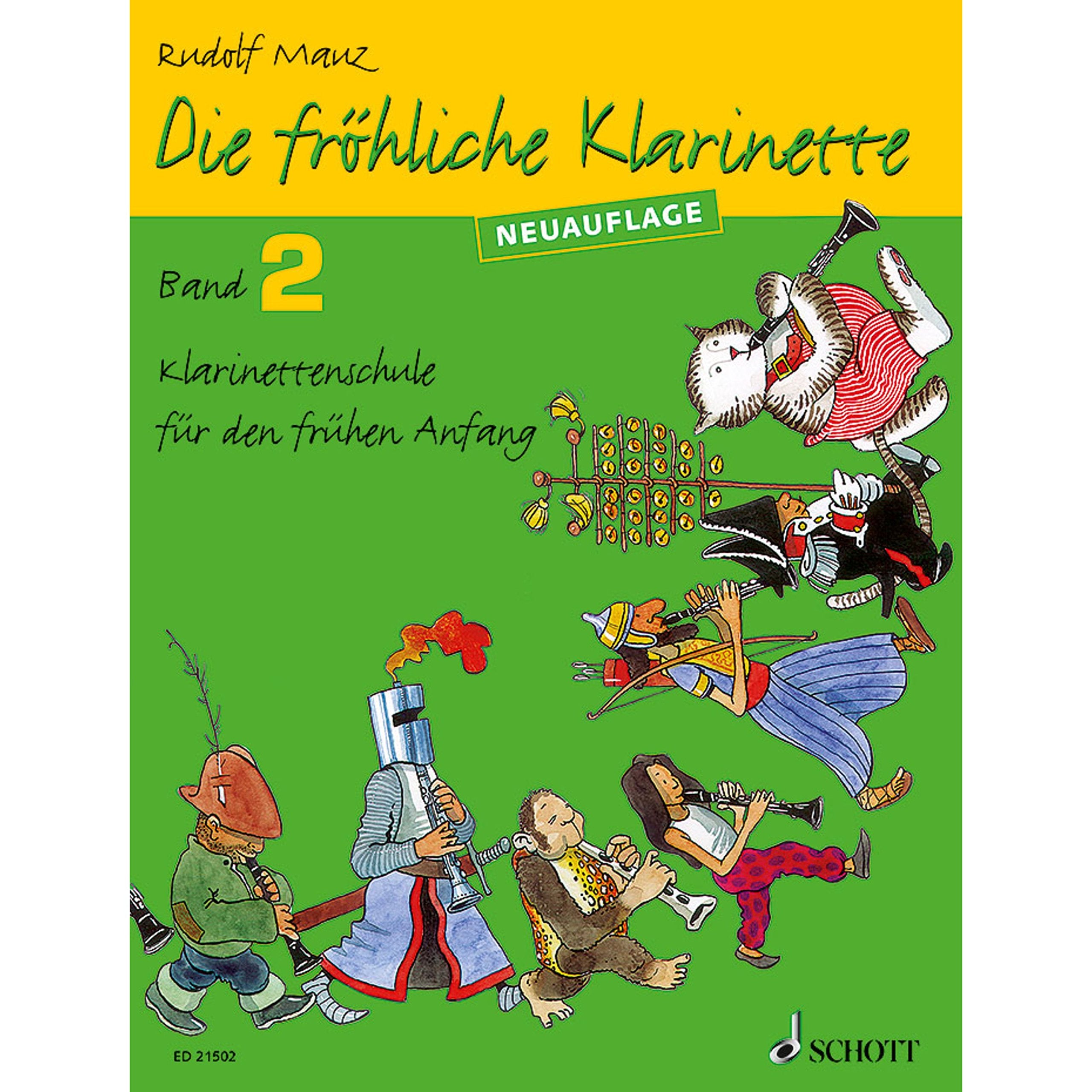 Die fröhliche Klarinette: Klarinettenschule für den frühen Anfang (Überarbeitete Neuauflage). Band 2. Klarinette. Lehrbuch. Education & Training