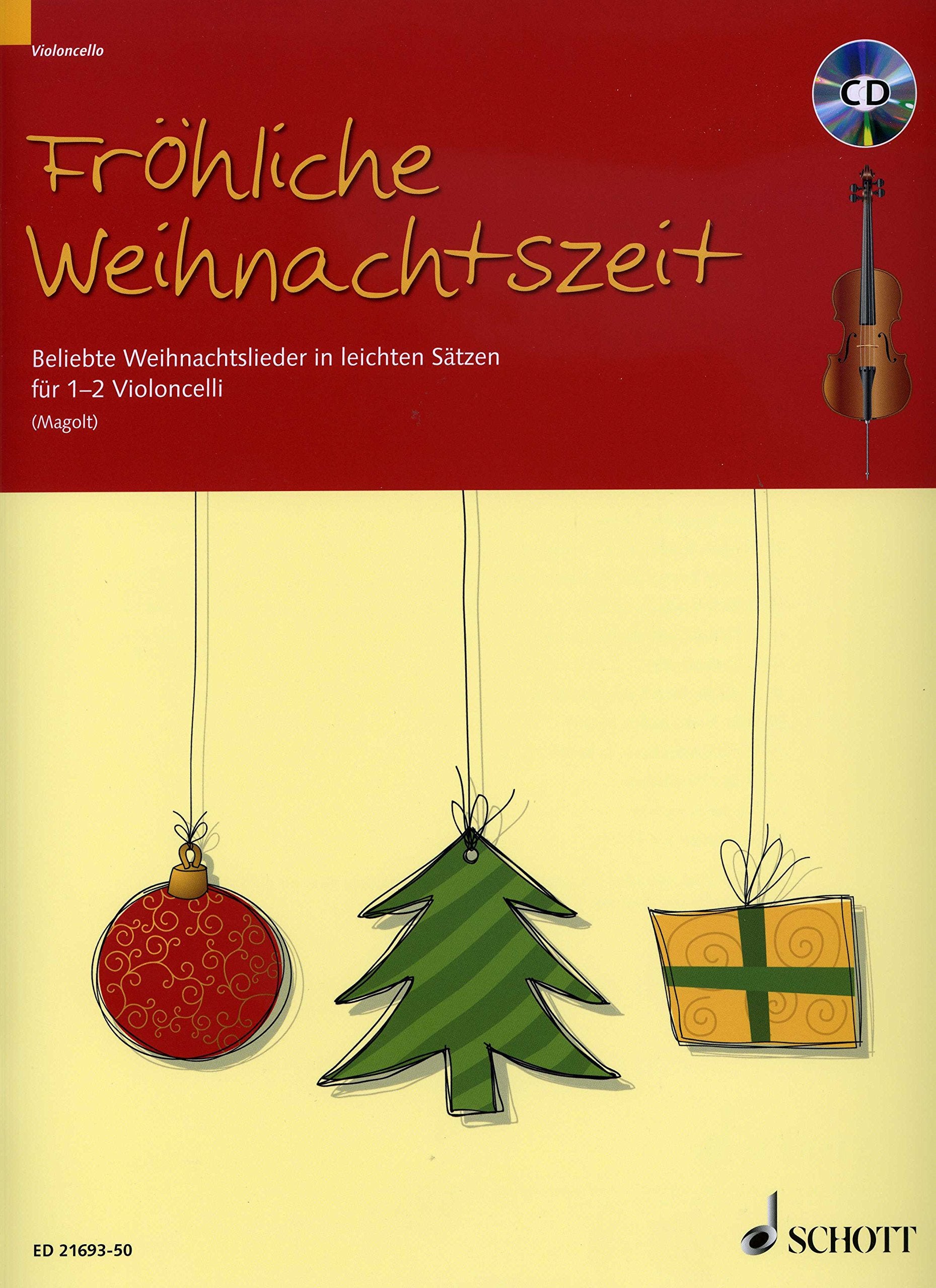 Fröhliche Weihnachtszeit: Beliebte Weihnachtslieder in leichten Sätzen. 1-2 Violoncelli. Pop culture