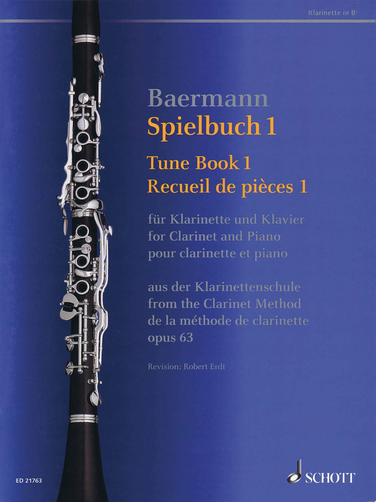 Spielbuch 1: Votragsstücke aus der Klarinettenschule. Band 1. op. 63. Klarinette in B und Klavier. Spielbuch. (Baermann - Klarinettenschule) Sheet Music