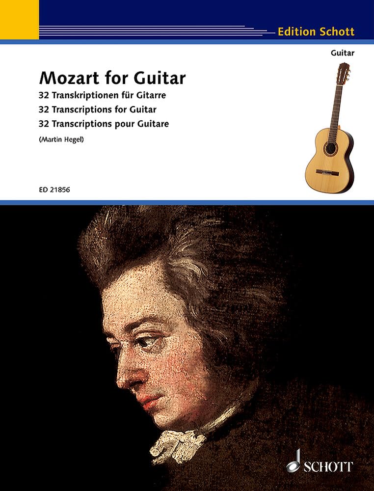 Mozart for Guitar: 32 Transkriptionen für Gitarre. Gitarre. (Schott Guitar Classics) Sheet Music