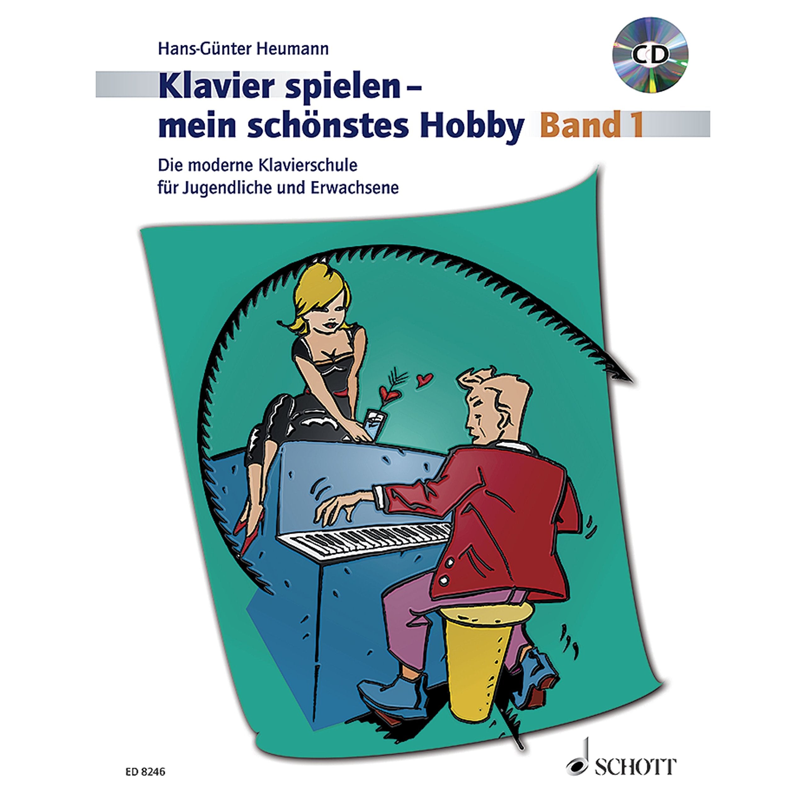 Klavierspielen - mein schönstes Hobby 1. Mit CD Sheet Music
