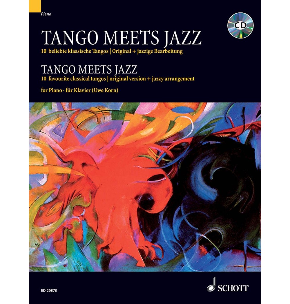 Tango Meets Jazz: 10 beliebte klassische Tangos, Original + jazzige Bearbeitung. Klavier Sheet Music