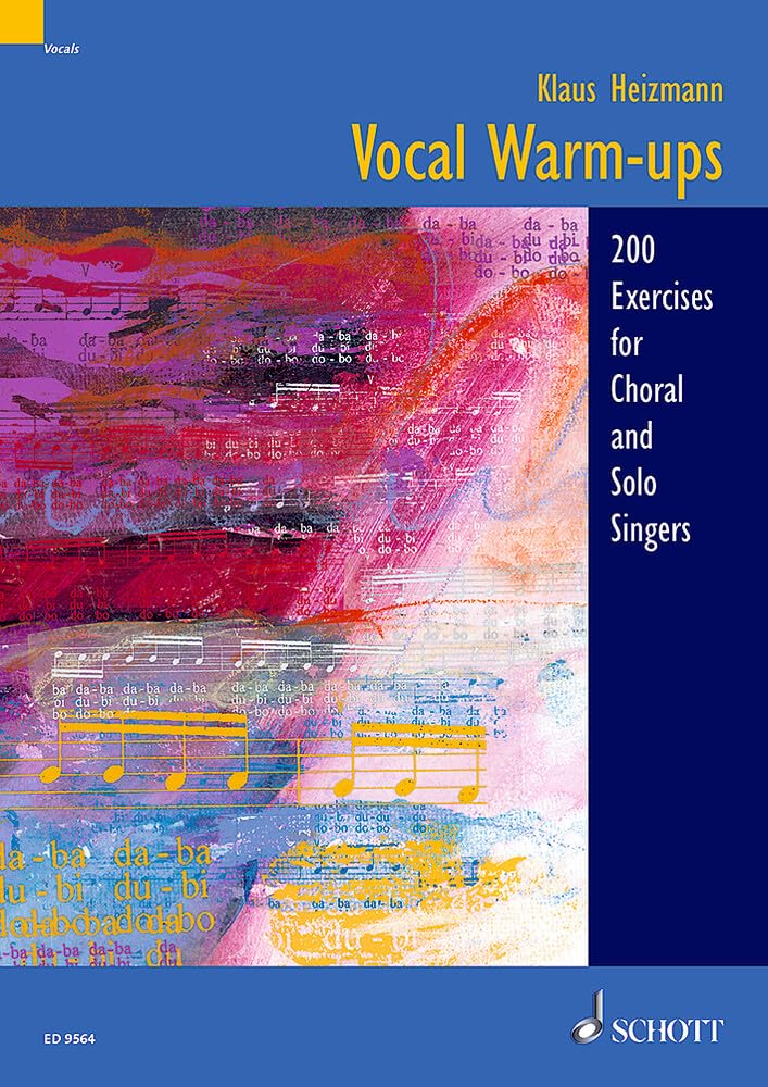 Vocal Warm-ups: 200 Einsingübungen für Chöre und Solisten Sheet Music