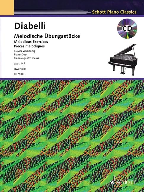 Melodische Übungsstücke: im Umfang von 5 Tönen. op. 149. Klavier 4-händig. (Schott Piano Classics) Art & Literature