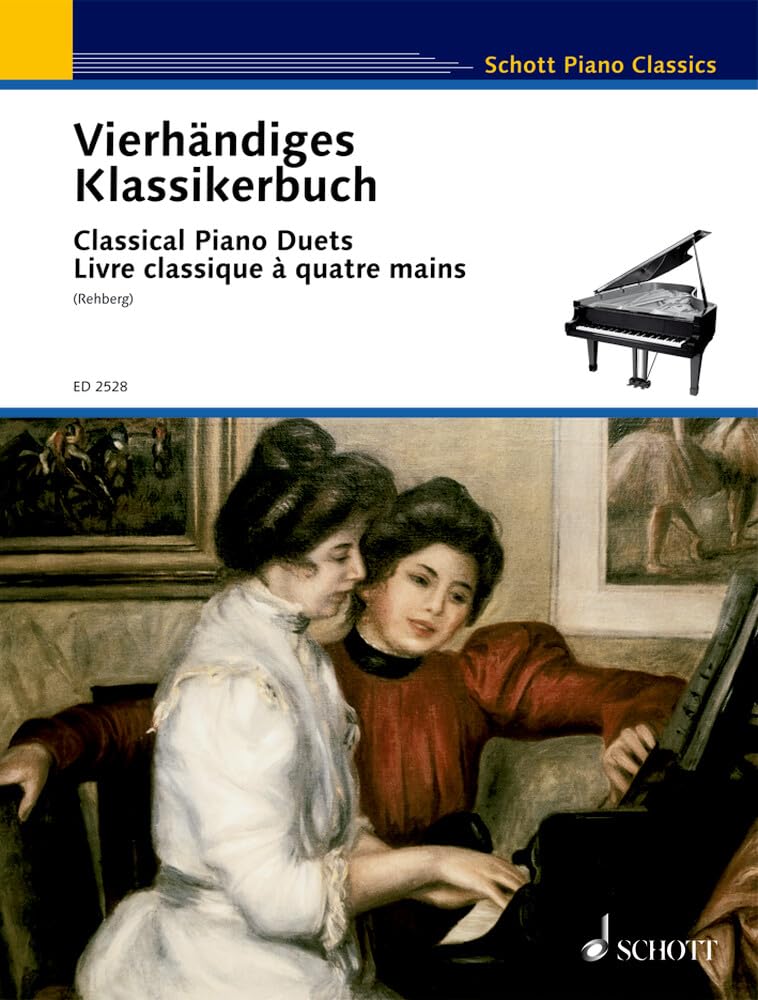 Vierhändiges Klassikerbuch: Leichte Originalwerke klassischer Meister. Klavier 4-händig. (Schott Piano Classics) Art & Literature