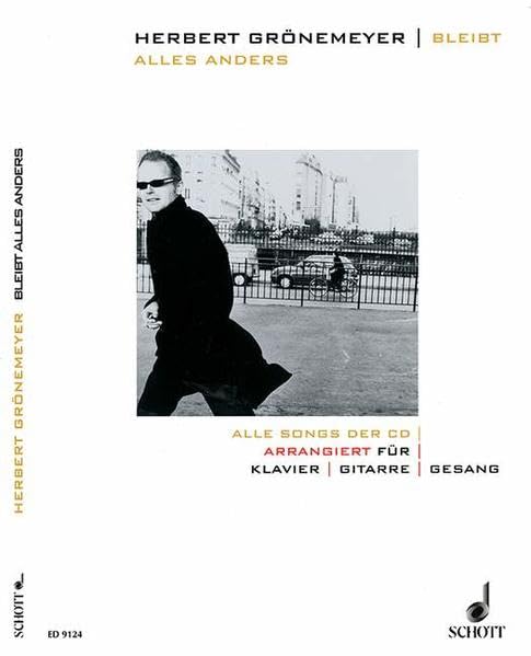 Bleibt alles anders: Alle Songs der CD. Klavier, Gitarre und Gesang. Songbook. Sheet Music