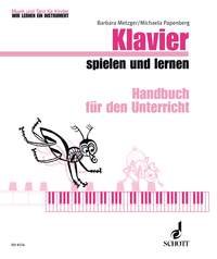 Klavier spielen und lernen: Klavier. Lehrerband. (Musik und Tanz für Kinder - Wir lernen ein Instrument) Arts & Music