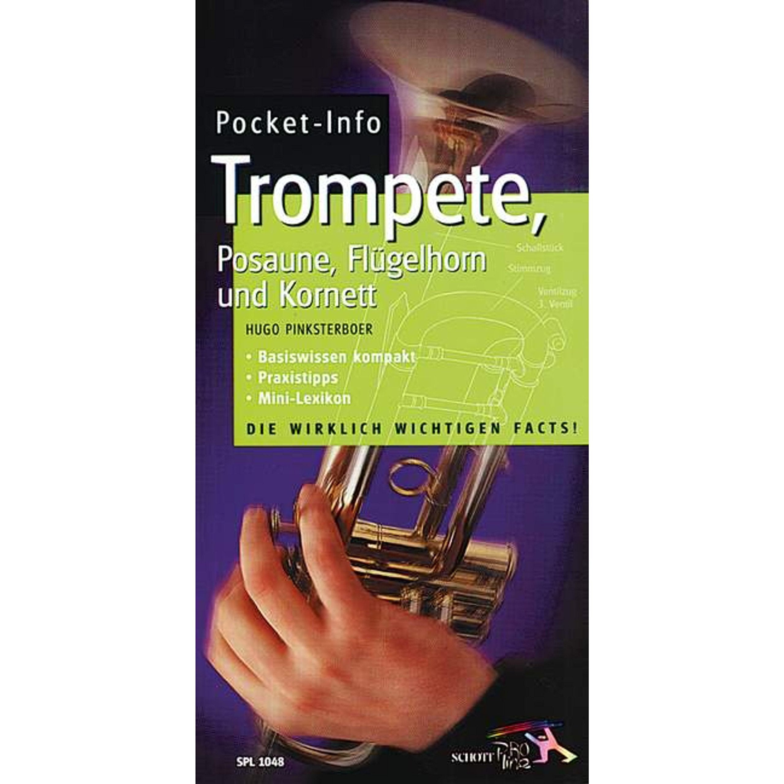 Pocket-Info: Trompete, Posaune, Flügelhorn und Kornett - Basiswissen kompakt, Praxistipps, Mini-Lexikon Sheet Music
