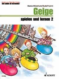 Geige spielen und lernen: Band 2. Violine. Schülerheft. (Musik und Tanz für Kinder - Wir lernen ein Instrument) Education & Training