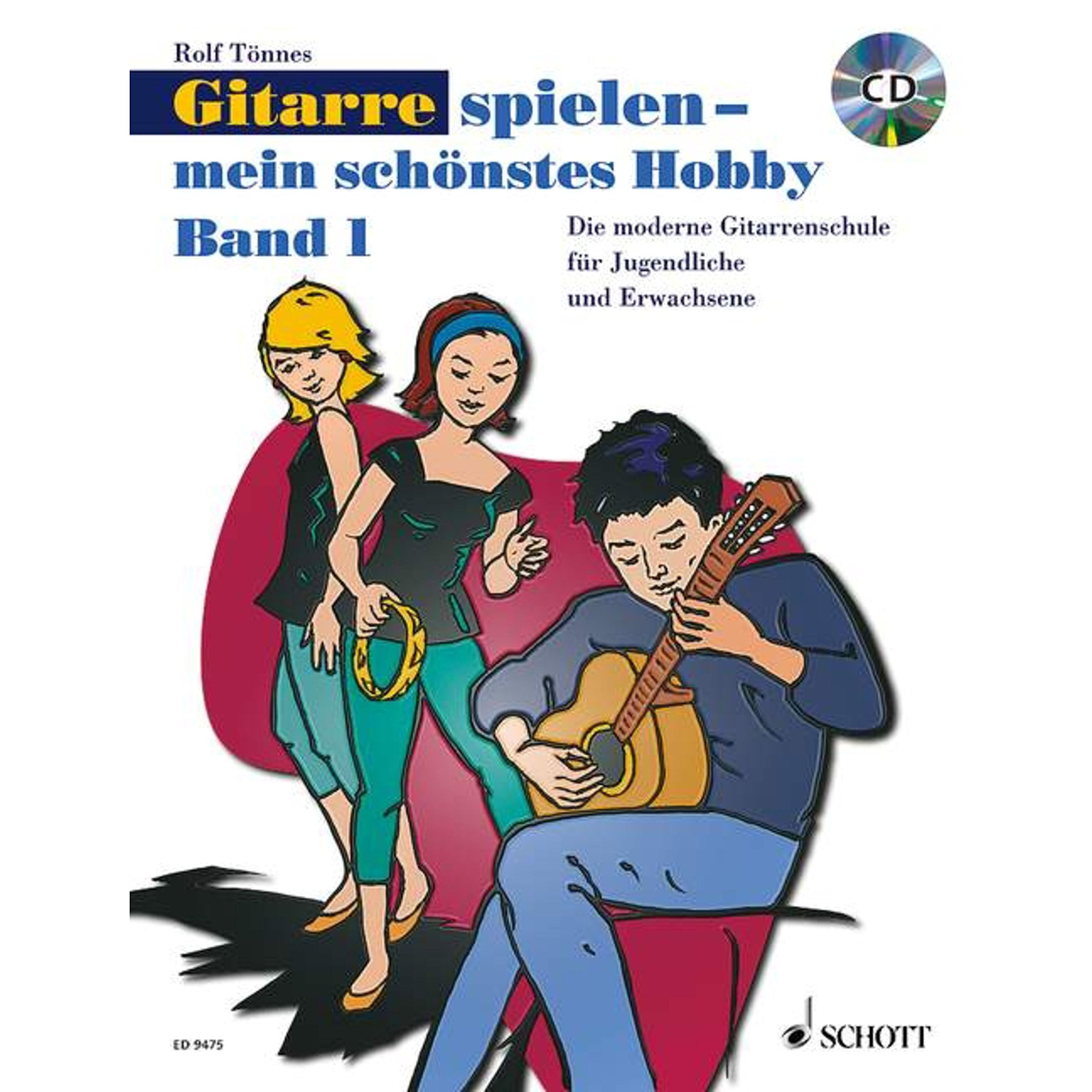 Gitarre spielen - mein schönstes Hobby. Band 1 Education & Training
