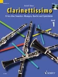 Clarinettissimo: Fit in allen Tonarten: Übungen, Duette und Spielstücke. Band 1. 1-2 Klarinetten. Sheet Music