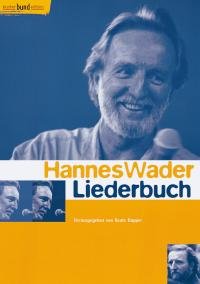 Hannes Wader-Liederbuch: Singstimme und Gitarre. Liederbuch. (kunter-bund-edition) Sheet Music