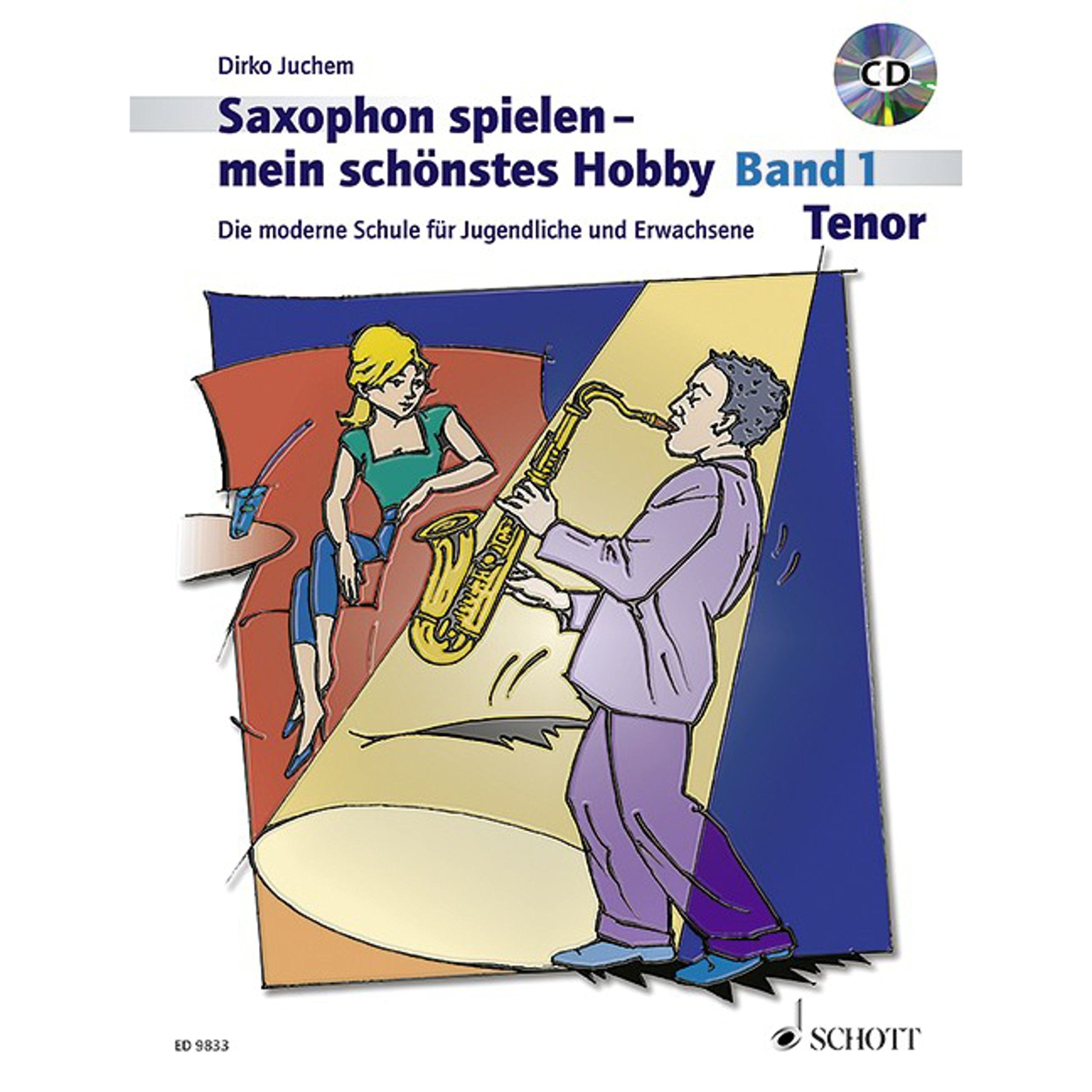 Saxophon spielen - mein schönstes Hobby. Tenor-Saxophon 01. Mit Audio-CD Education & Training
