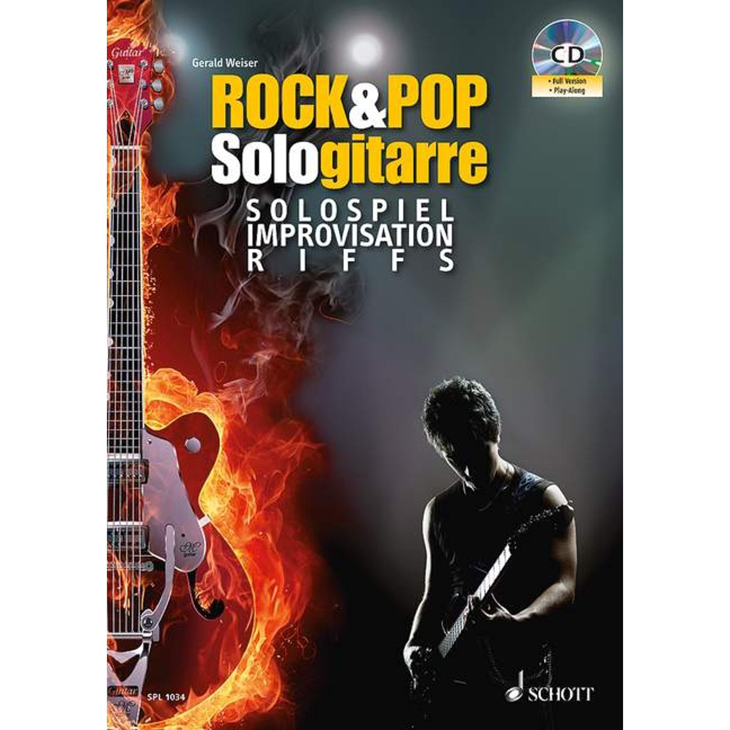 Rock & Pop Sologitarre: Solospiel, Improvisation, Riffs. Gitarre. Lehrbuch mit CD. (Schott Pro Line) Sheet Music