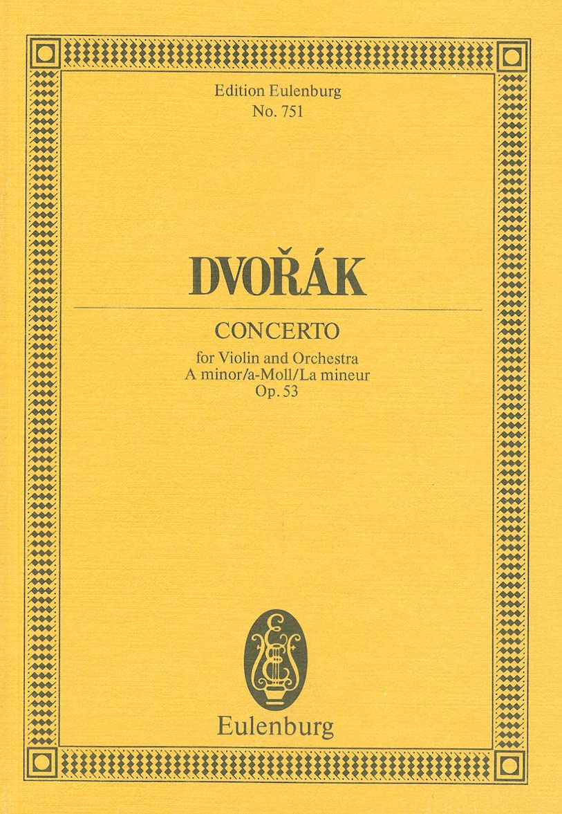 Konzert a-Moll: op. 53. B 108. Violine und Orchester. Studienpartitur. (Eulenburg Studienpartituren) Sheet Music