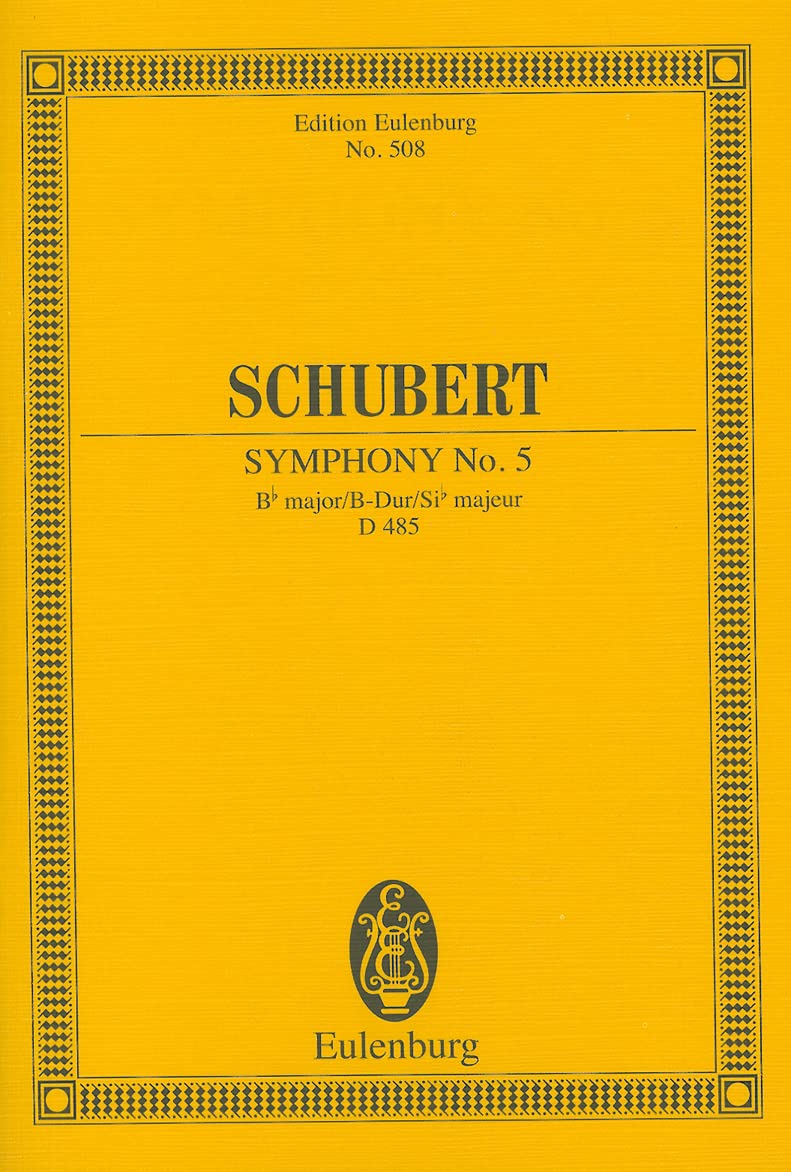 Sinfonie Nr. 5 B-Dur: D 485. Orchester. Studienpartitur. (Eulenburg Studienpartituren) Sheet Music