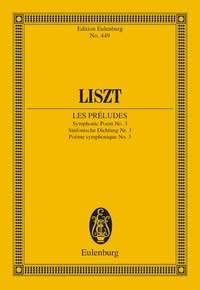 Les Préludes: Sinfonische Dichtung Nr. 3. Orchester. Studienpartitur. (Eulenburg Studienpartituren) Sheet Music