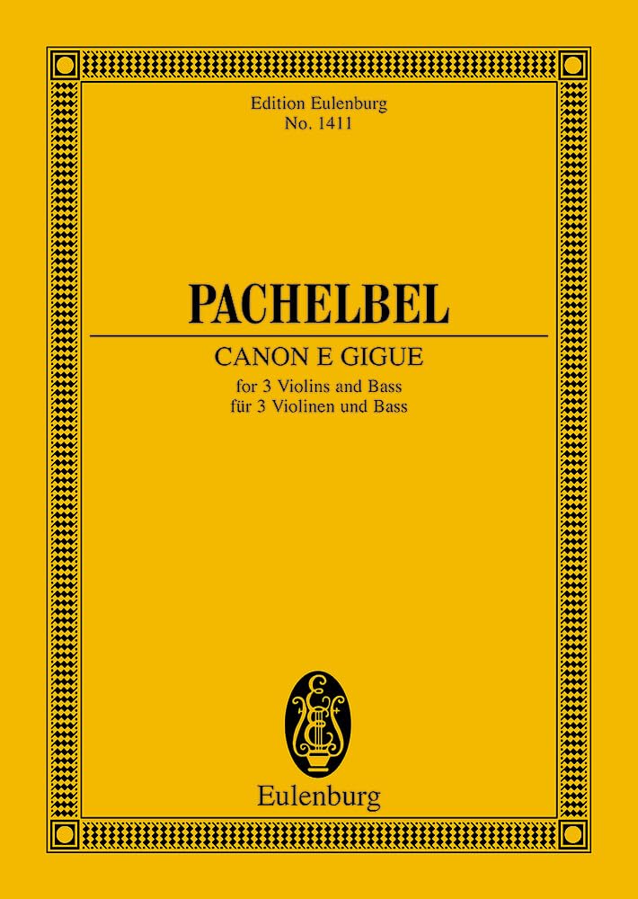 Canon e Gigue: 3 Violinen und Basso continuo. Studienpartitur. (Eulenburg Studienpartituren, Band 1411) Sheet Music
