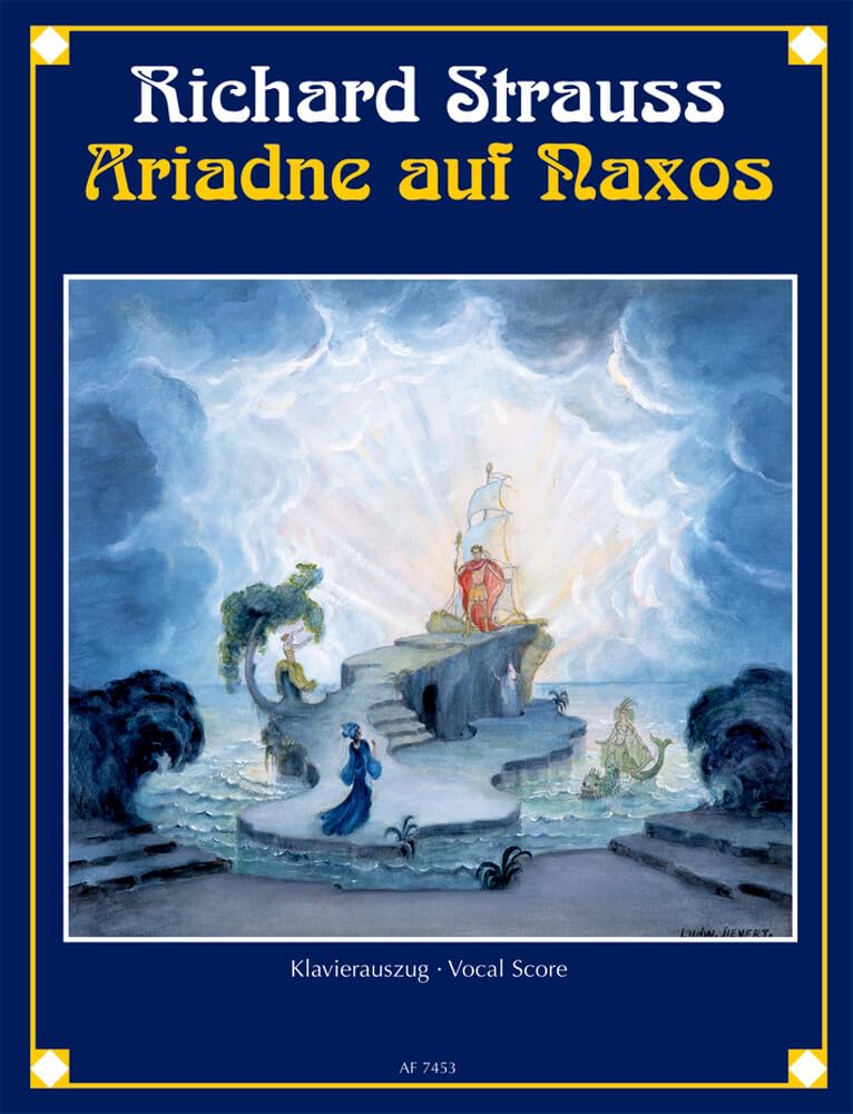 Ariadne auf Naxos: (Neue Bearbeitung 1916). op. 60, 2. Klavierauszug. Film, Art & Culture