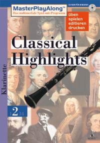MasterPlay Along / Classical Highlights 2 / Für Klarinette. (Dt.). (SDL 1019): Für Windows 95/98 Arts & Music