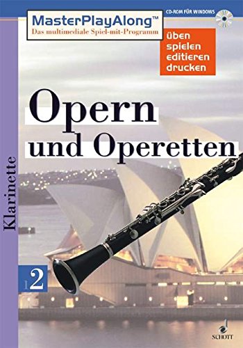 MasterPlay Along / Opern und Operetten 2 / Für Klarinette. (Dt.). (SDL 1040): Für Windows 95/98 Arts & Music
