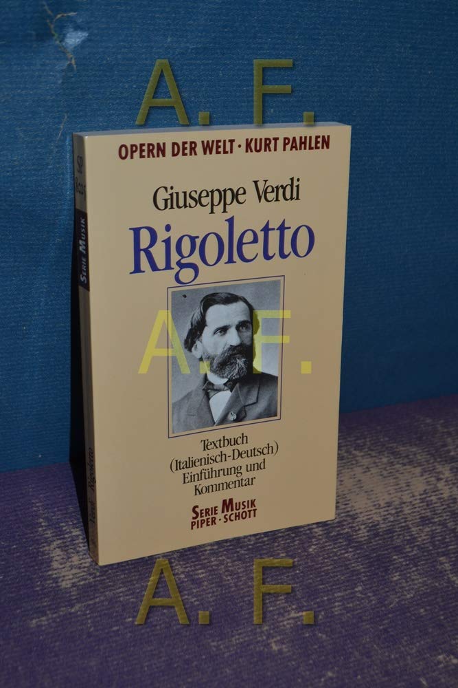 Rigoletto: Opernführer. (SP 8025) (Serie Musik Piper-Schott) Arts & Music