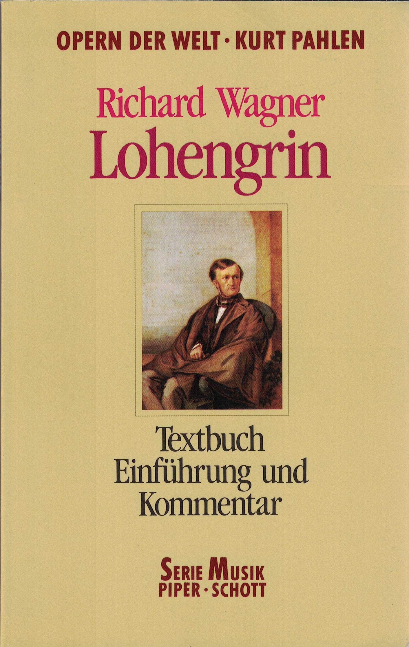Lohengrin. Textbuch. ( Opern der Welt). Arts & Music