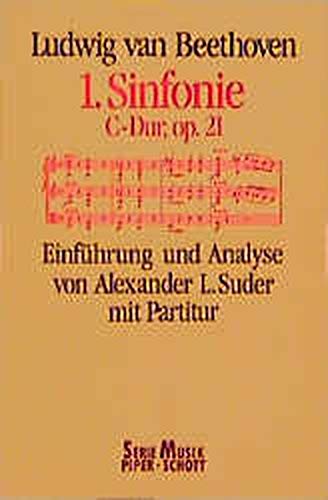 Sinfonie Nr. 1, C-Dur, op. 21. Werkeinführung mit Partitur und Analyse. (SP 8119) Arts & Music