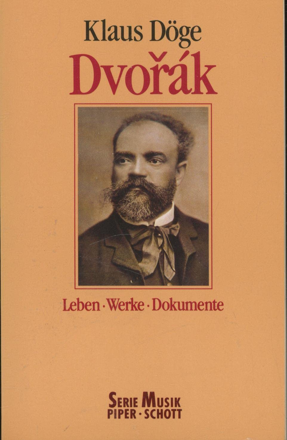 Dvořak: Leben - Werke - Dokumente. (SP 8277) (Serie Musik Piper-Schott) Pop culture