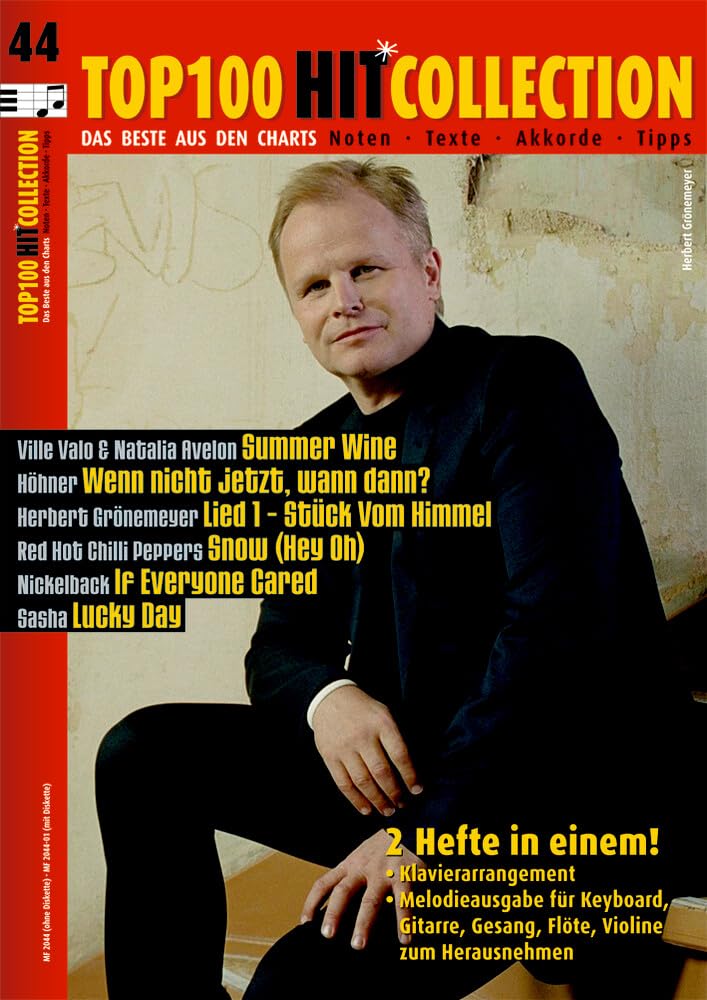 Top 100 Hit Collection 44: 6 Chart-Hits: Summer Wine - Wenn nicht jetzt, wann dann? - Lied 1. Stück vom Himmel - Snow (Hey Oh) - If Everyone Cared - ... Band 44. Klavier / Keyboard. (Music Factory) Sheet Music