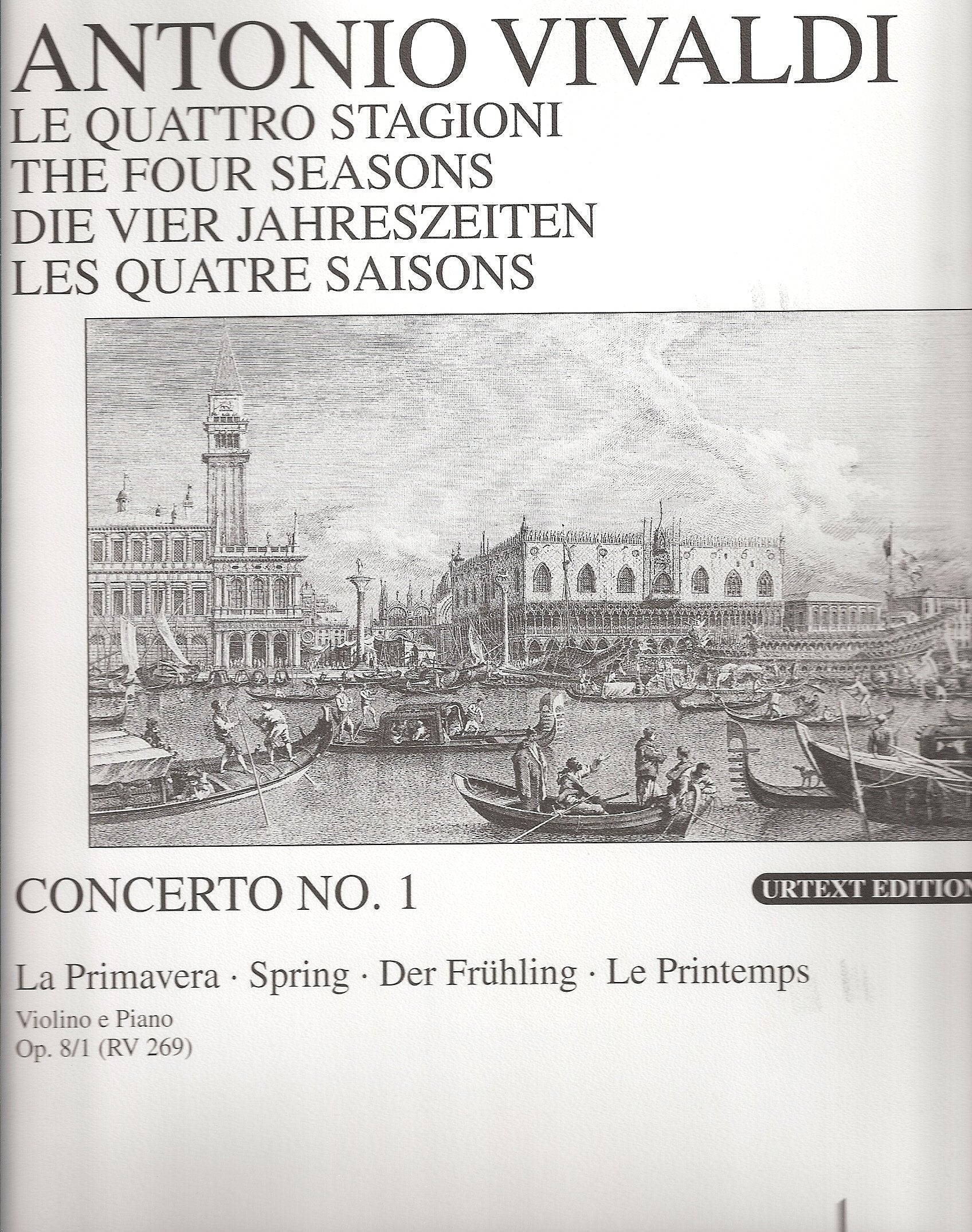 Die vier Jahreszeiten: "Der Frühling" E-Dur. op. 8/1. RV 269 / PV 241. Violine, Streicher und Basso continuo. Klavierauszug mit Solostimme. Sheet Music