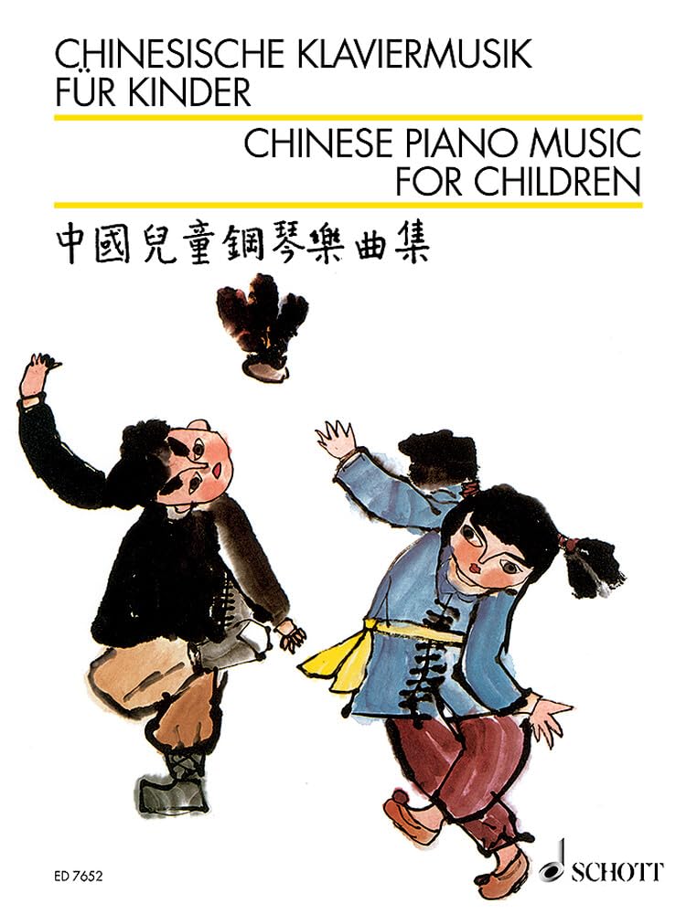 Chinesische Klaviermusik für Kinder: Klavier. Sheet Music