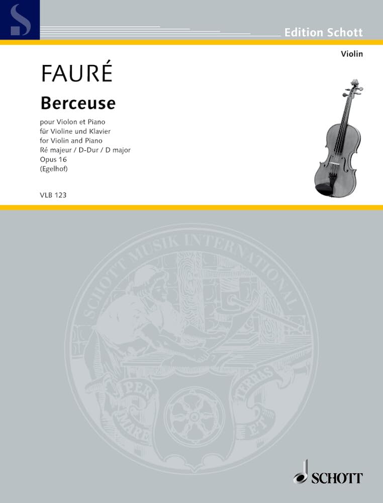 Berceuse: op. 16. Violine und Klavier. (Edition Schott) Sheet Music