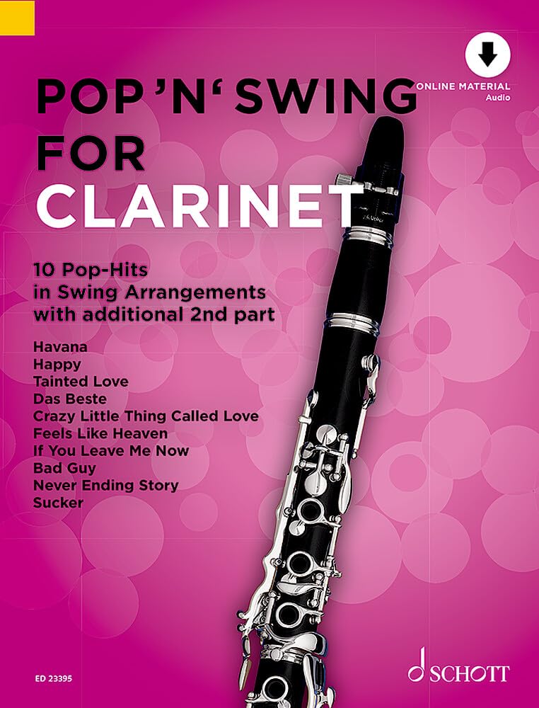 Pop 'n' Swing For Clarinet: 10 Pop-Hits in Swing Arrangements zusätzlich mit 2. Stimme. Band 1. 1-2 Klarinetten. (Pop 'n' Swing, Band 1) Sheet Music