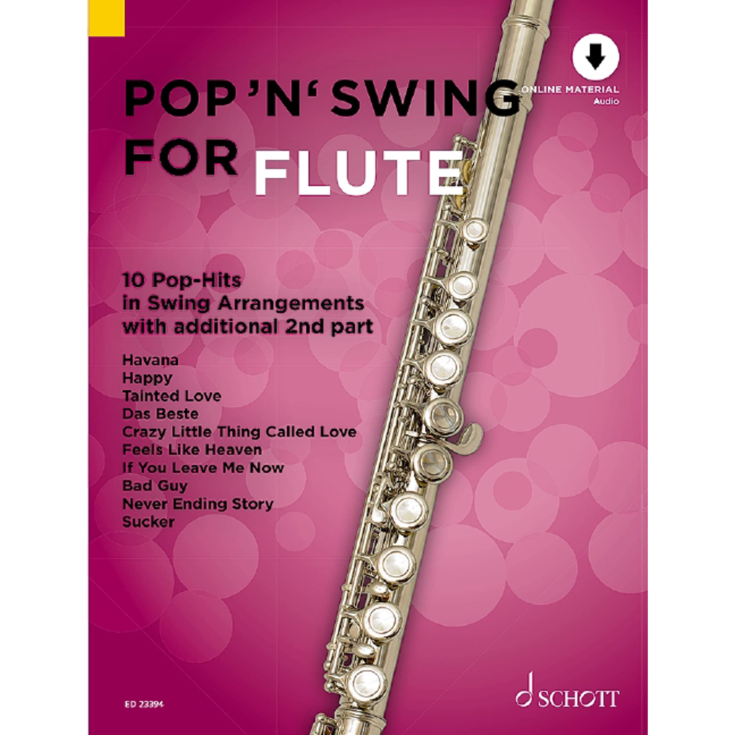 Pop 'n' Swing For Flute: 10 Pop-Hits in Swing Arrangements zusätzlich mit 2. Stimme. 1-2 Flöten. (Pop for Flute) Sheet Music