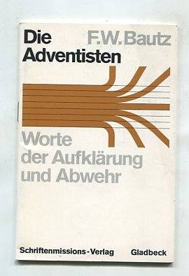 Die Adventisten : Worte d. Aufklärung u. Abwehr. Books