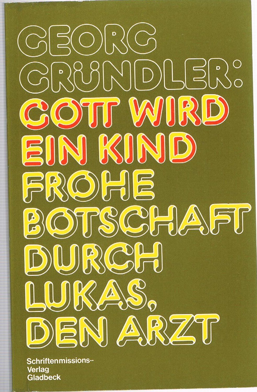 Gott wird ein Kind Books