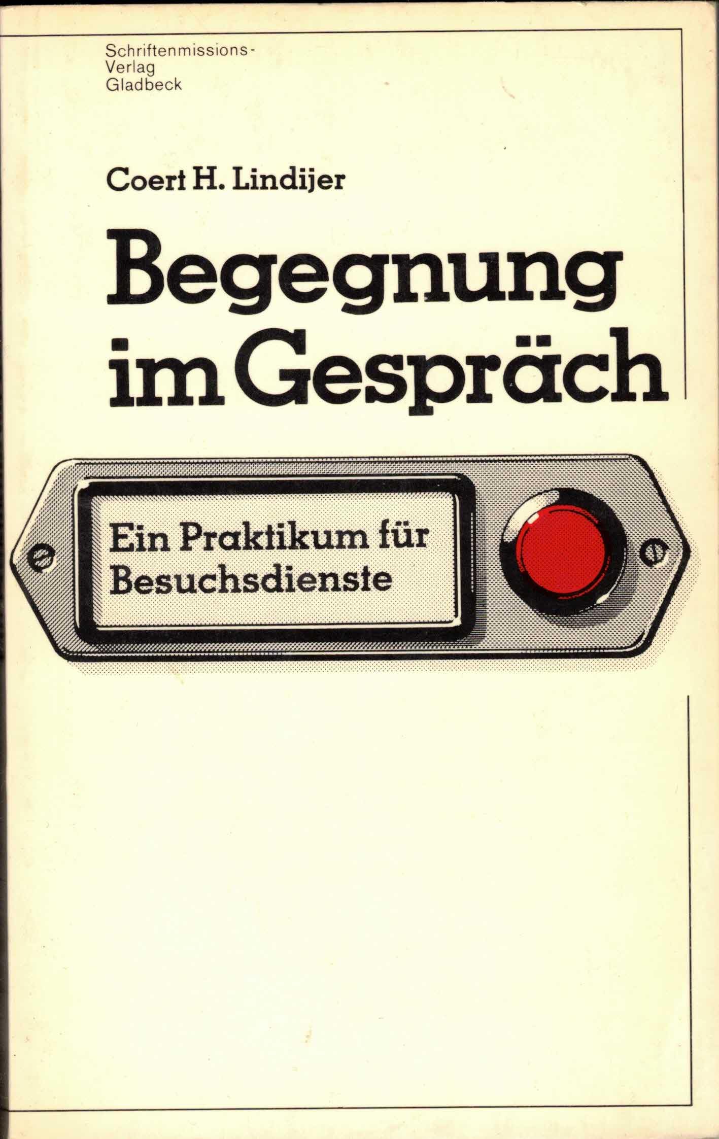 Begegnung im Gespräch. Ein Praktikum für Besuchsdienste Books