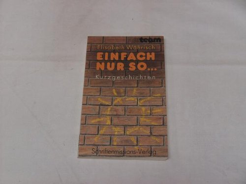 Einfach nur so. Kurzgeschichten Books