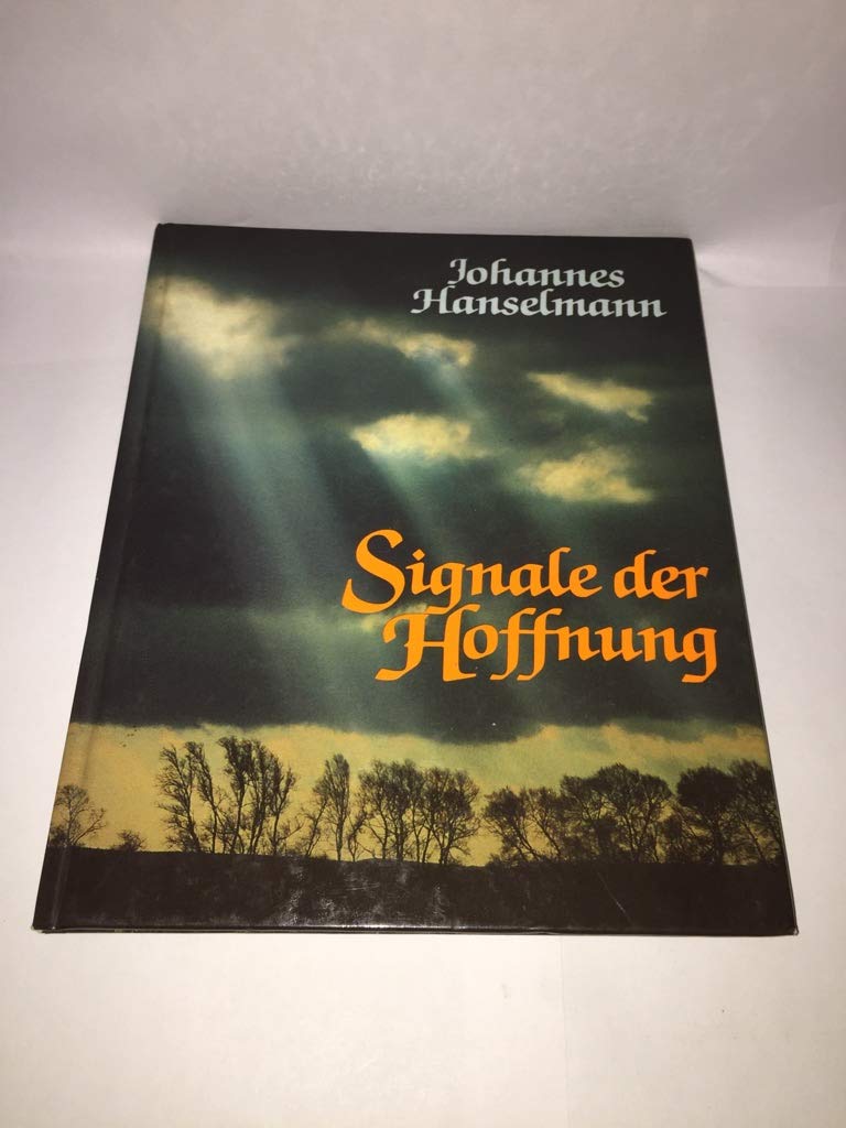 Signale der Hoffnung. Bildband Travel