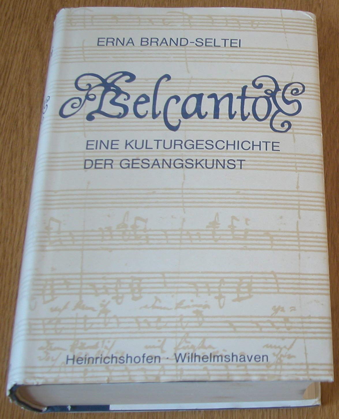 Belcanto : e. Kulturgeschichte d. Gesangskunst. Books