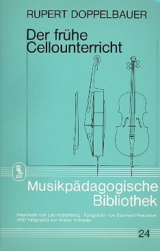 Der frühe Cellounterricht (Musikpädagogische Bibliothek) Sheet Music