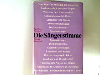 Die Sängerstimme. Phoniatrische Grundlagen für die Gesangsausbildung Arts & Music