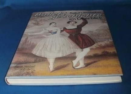 Ballettgeschichte im Überblick. Für Tänzer und ihr Publikum Film, Art & Culture